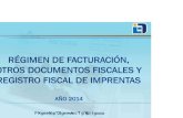 2013 11 07 Presentación Régimen de Facturación Contribuyentes · ISV FACTURA BOLETA DE VENTA TICKET RECIBO DE ALQUILER RECIBO POR HONORARIOS. Es el acto porelcuallaDEI autorizará