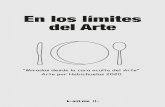 En los limites del Arte - k-ant.me!5 Introducción Este último certamen de Arte por Habichuelas 2020 (el tercero y último) titulado “Miradas desde la cara oculta del Arte” supone