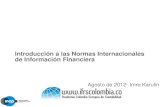 Introducción a las Normas Internacionales de Información ... · Página 14 Introducción a IFRS Cronología de la convergencia con NIIF en Colombia Ley 1314, ley por medio de la