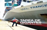 TAREA DE GIGANTES - Microsoft · del Canal de Panamá un contrato de financiamiento parcial de la ampliación de hasta 2,300 millones de balboas. Y Robboy estuvo desde el inicio de