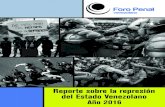 Reporte sobre la represión del Estado Venezolano Año 2016 · Reporte sobre la represión del Estado enezolano El 10 de junio, dos días después de ese incidente, falle - ció en