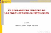 Nuevo Reglamento Europeo de Productos de Construccióngrupolasser.com/descargas/puertas/Nuevo-RPC-AFIPA-23-05... · 2017-11-08 · SUBDIRECCIÓN GENERAL DE CALIDAD Y SEGURIDAD INDUSTRIAL