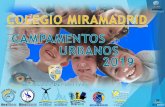 Campamentos Urbanos Colegio Miramadrid · Disponemos de servicio médico en el propio centro dotado con ... Natación, Waterpolo, judo, habilidades gimnásticas (rítmica y deportiva),