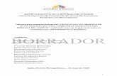 ASAMBLEA NACIONAL DE LA REPÚBLICA DEL ECUADOR …€¦ · sido remitido por el Presidente de la República del Ecuador, motivo por el cual la iniciativa de dicho proyecto de ley