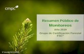 Resumen Público de - cmpccelulosa.cl · El Grupo de Certificación Forestal de CMPC Pulp SpA, esta integrado por 13 empresas de pequeños y medianos propietarios forestales particulares,