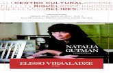 Natalia GutmaN · Natalia GutmaN violonchelo — Elisso VirsaladzE piano sÁbAdo 29 de MARzo de 2014 19.00 h · sAlA de CÁMARA CentRo CultuRAl Miguel delibes cámara+piano