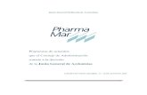 Junta General de Accionistas - Pharmamarpharmamar.com/.../2020/05/Propuestas-de-acuerdos-JG-2020.pdf · 2020-05-22 · autorización de la Junta General de Accionistas bajo este acuerdo