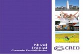 Nivel Inicial - CREO Argentina · 2019-08-29 · El aprendizaje vivencial es un proceso de descubrimiento, en el cual el aprendizaje ocurre a través de la participación; a nivel