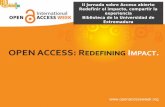 II Jornada sobre Acceso abierto Redefinir el impacto, compartir la ... · Web 2.0 social SlideShare ¿Qué es? Es un sitio web 2.0 de alojamiento de diapositivas que ofrece a los