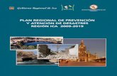 PLAN REGIONAL DE PREVENCIÓN Y ATENCIÓN DE DESASTRES …bvpad.indeci.gob.pe/doc/pdf/esp/doc1306/doc1306-0.pdf · Y ATENCIÓN DE DESASTRES REGIÓN ICA 2009-2019 P LAN R E GI O NAL