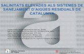 SALINITATS ELEVADES ALS SISTEMES DE SANEJAMENT D’AIGÜES ...aca-web.gencat.cat/aca/documents/ca/jornadatecnica002/ponencies/freixes.pdf · Conèixer l’origen i les característiques