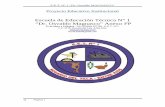 Escuela de Educación Técnica N° 1 “Dr. Osvaldo Magnasco” …tecnicatala.com/files/PEI2019_cn0y7wb4.pdf · 2019-10-01 · de Educación Técnica y comienza a satisfacer la necesidad