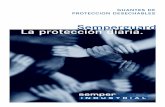 Semperguard La protección diaria. · 2016-02-15 · Según norma EN 420 para usos especiales XS, S, M, L, XL mediana 240 mm GROSOR/PALMA Grosor medido simple mín. 0,12 mm ENVASE