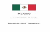 MÉXICO - exteriores.gob.es€¦ · Relaciones bilaterales hispano-mexicanas..... 8.— Relaciones UE ... y Canadá (NAFTA), con la Unión Europea, con Japón y con la ... El objetivo