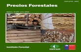 Precios Forestales · Al término del primer semestre del año, el comportamiento de los precios nominales de los principales productos de pino radiata, comercializados en el país,