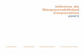 Informe de Responsabilidad Corporativa · Empresarial 12 Modelo de Gestión de RSC 16 Compromiso con las Personas. 22 Compromiso con las Ideas 26 Compromiso con el Entorno 32 Macroproyecto