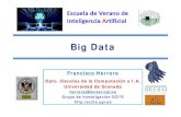 Big Data · Big Data Nuestro mundo gira en torno a los datos Ciencia Bases de datos de astronomía, genómica, datos medio-ambientales, datos de transporte, … Ciencias Sociales