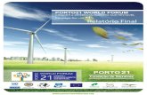 FÓRUM MUNDIAL PORTO21 - Instituto Português de Corporate …€¦ · uma Agência de Desenvolvimento Sustentável e uma Agência da Água da ONU, bem como o acordo para promover