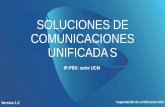 SOLUCIONES DE COMUNICACIONES UNIFICADAS173.254.235.113/presentaciones/GCS_UC_Presentacion_V1.2_Esp.pdf · Componentes de las comunicaciones unificadas Comunicaciones: Voz, datos y