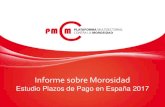 Informe sobre Morosidadpmcm.esinterban.com/files/Informe Morosidad 2017 - PMcM-1.pdf · La ratio de morosidad de los encuestados (% de impagos respecto al total de facturación),