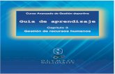 Guía de aprendizaje - Universidad De Antioquiaaprendeenlinea.udea.edu.co/.../1/guia_3_recursos_humanos.pdf · 2016-10-11 · de gestión deportiva. Esta guía de aprendizaje pretende