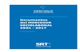 Presentación - Superintendencia de Riesgos del Trabajo - SRT · Presentación Declaración Sociolaboral del Mercosur 2015 • Suscripta por las Presidentas y los Presidentes de los
