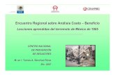 Encuentro Regional sobre An álisis Costo –Beneficiooas.org/dsd/Spanish/Desastresnaturales/Eventos...Sismos de Septiembre de 1985 • Eventos de gran magnitud: M=8.1 y M=7.9 •
