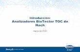 Introducción: Analizadores BioTector TOC de Hach › wp-content › ...TOC_de_Hach_244100.pdf · Supervisión de TOC, TC, VOC, TIC—Freeport, TX El BioTector reemplaza 20 o más