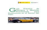 GUÍA PRÁCTICA TAXI - Portal de la coordinación empresarialcoordinacionempresarial.azurewebsites.net/wp-content/uploads/201… · Guía Práctica de Riesgos y Medidas Preventivas