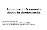 Repensar la Economía desde la democracia. › wp-content › uploads... · Democratización de la Economía, efectos macroeconómicos. 39 Efectos macrodela participación de los