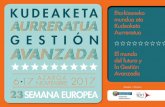Etorkizuneko mundua eta Kudeaketa Aurreratua El mundo del ... › contenidos › evento › event... · Europea de la Gestión Avanzada en el País Vasco, del 6 al 17 de noviembre.
