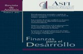 Finanzas para el Desarrollo - ASFI...productiva boliviana aún se encuentra poco integrada y que eventualmente podrían presentarse potenciales cuellos de botella en escenarios de