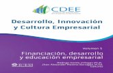 Desarrollo, Innovación y Cultura Empresarial · Financiación, desarrollo y educación empresarial / Rodrigo Varela Villegas, Jhon Alexander Moreno Barragán, editores. -- Cali :