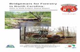 2002 to 2008 Project Status Report - North Carolina Forest ... · Bridgemats for Forestry in North Carolina: 2002 to 2008 Project Status Report April 2009. Publication #WQ-01-09.