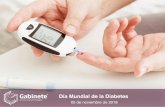 Día Mundial de la Diabetes - Gabinete de Comunicación ...€¦ · El 14 de noviembre es el Día Mundial de la Diabetes, medio que sirve para aumentar la concientización global