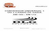 CONVERSOR UNIVERSA L 1 OU 2 CANAIS DE SAÍDA XM-102 / XM … › manuaisdownload › XM-102%20-%20XM-112%20-%… · Manual do usuário Conversor Universal MAN-PT-DE-XM1_2-01.01_12