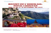 REGNES DE l’Himàlaia - Ruth Travel. CLUB+AMICS...REGNES DE l’Himàlaia: NEPAL I BHUTAN DEL 16 AL 25 D’OCTUBRE DE 2019 RUTH TRAVEL (GC 1.478). C/ Valencia, 247, 1º 2ª. 08007