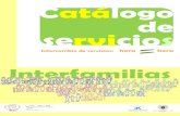 Catأ،logo de servicios - 6 Interfamilias SERVICIOS ACOMPAأ‘ANTE PARA GESTIONES 71 ACOMPAأ‘AMIENTO EN