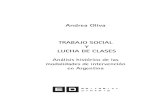 Andrea Oliva TRABAJO SOCIAL Y LUCHA DE CLASES · 2019-10-27 · Oliva, Andrea Antonia Trabajo social y lucha de clases : análisis histórico de las moda-lidades de intervención