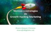 Técnicas y estrategias de Growth Hacking Marketing › media › Ou1 › Image › webjunio2016 › Álvaro Tecnicas...Objetivos y justificación 1.Explicar qué es el Growth Hacking