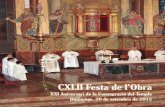 CXLII FESTA DE L’OBRA · 2015-09-29 · La festa de l’Obra, o el que és el mateix, els 142 anys del final de les obres de l’actual Temple Parroquial i els 21 anys de la seva