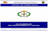 CUADERNOS DE PENSAMIENTO NAVAL · 2016-08-24 · El Cuaderno de Pensamiento Naval esta abierto por tanto a todo tipo de colaboraciones, no solo de los miembros de la Armada, sino