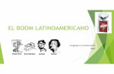 EL BOOM LATINOAMERICANO - stls.cl MEDIO/LENGUAJE/NM3 El... · El "Boom" latinoamericano fue un fenómeno editorial y literario que surgió entre los años 1960 y 1970, cuando el trabajo