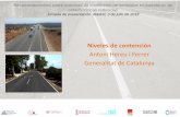 Niveles de contención - Asociación Española de la …...Niveles de contención Antoni Hereu i Ferrer Generalitat de Catalunya Recomendaciones sobre sistemas de contención de vehículos
