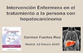 Intervención Enfermera en el tratamiento a la persona con ...ww2.aeeh.es/wp-content/uploads/2020/06/Hepatocarcinoma-Rev1.pdf · La vacuna frente al VHB ha demostrado su eficicacia