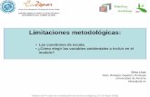 Grupo de investigación Ecología de Zonas Áridas · 2020-06-18 · 6. Limitaciones metodológicas Réplica del IV taller de modelización de nichos ecológicos (27-30 Mayo 2008)