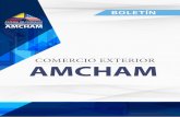 COMERCIO EXTERIOR - CREATIVAcreativa.com.ec/clientes/amcham/images/publicaciones/boletin_201… · El 84% de las exportaciones no petroleras se dirige hacia 10 destinos principales.