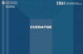 Cuidatge: guia d'ús. Curs 2016-17 - UBdiposit.ub.edu/dspace/bitstream/2445/108649/1/Cuidatge_guiaus_03… · Cuidatge és una base de dades bibliogràfica elaborada pel CRAI Campus