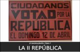 2º BACHILLERATO. TEMA 7 LA II REPÚBLICA• El 14, Alfonso XIII abandona España y se proclama la II República. 3. La instauración de la República y la Constitución de 1931 “Las