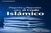 Donación de copias · Preguntas y Respuestas sobre el Credo Islámico 2 Donación de copias gratuitas Prólogo En nombre de Al-lâh el más Compasivo, el más Misericordioso